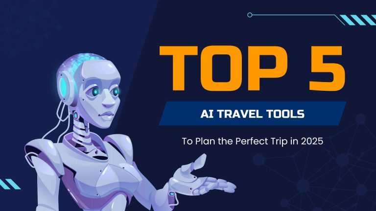 Top 5 AI Tools For Trip Planning