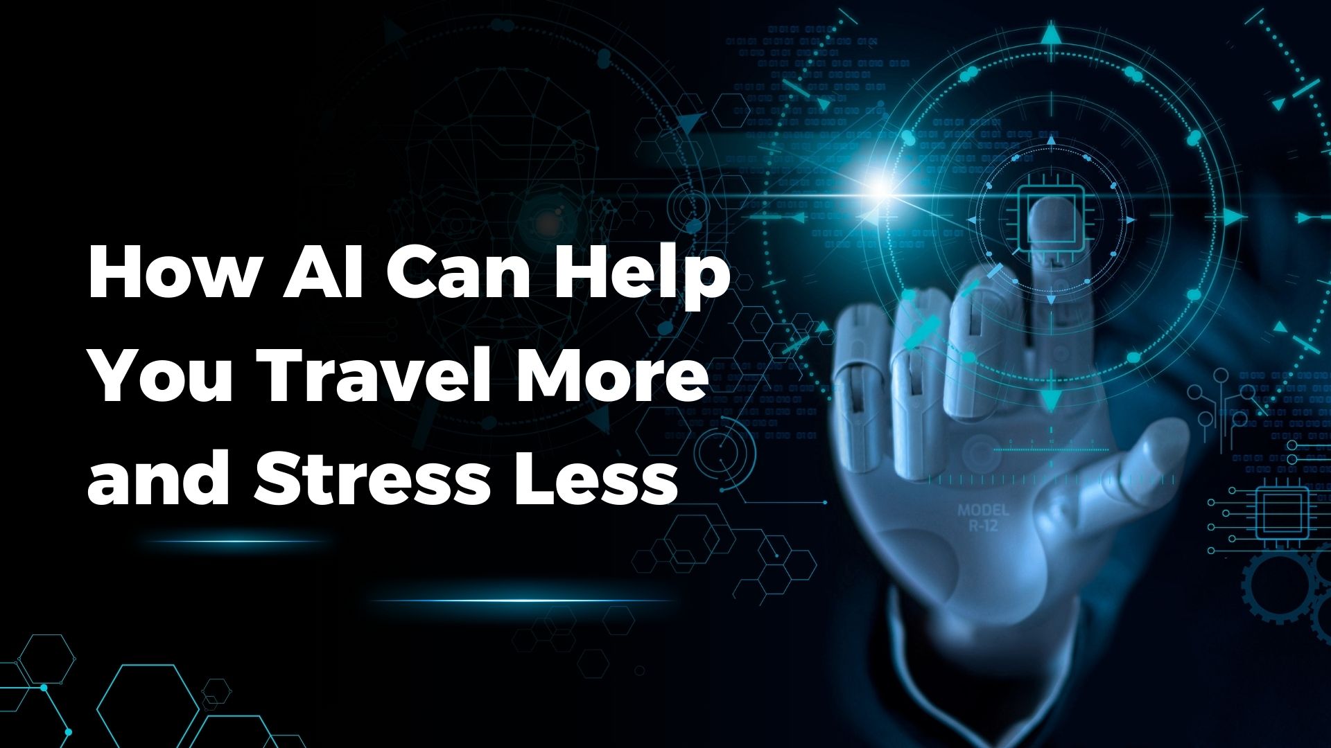 Read more about the article How AI Can Help You Travel More and Stress Less
