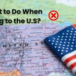 What Not to Do When Traveling to the U.S?
