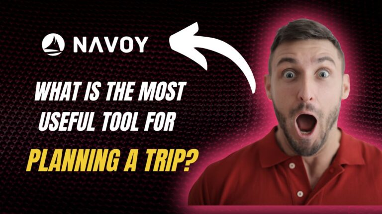What is the most useful tool for planning a trip